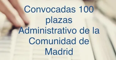 Convocatoria Administrativo de la Comunidad de Madrid 2023